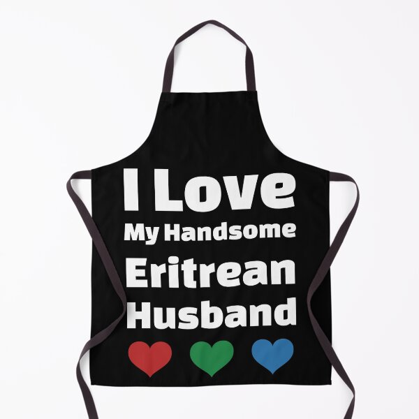 Item preview, I Love My Handsome Eritrean Husband - Eritrea Husband designed and sold by DiceNLDesigns.