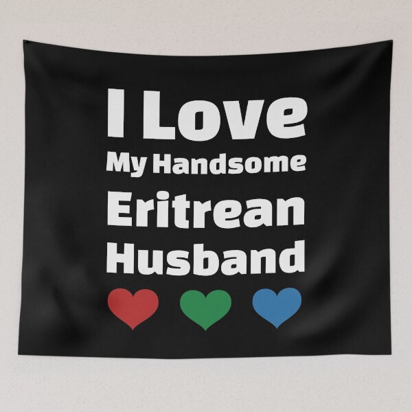 Item preview, I Love My Handsome Eritrean Husband - Eritrea Husband designed and sold by DiceNLDesigns.