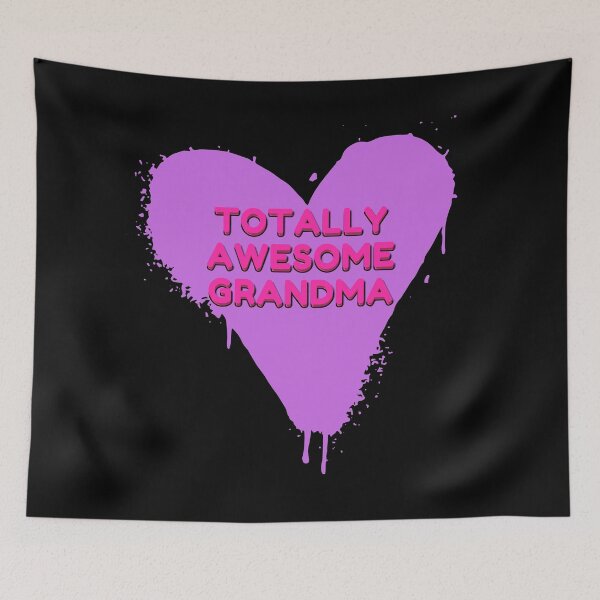 Item preview, Totally Awesome Grandma designed and sold by SunfullyYours.