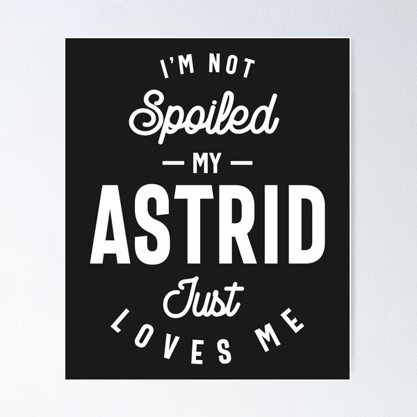 Astrid Name Astrid Definition Astrid Female Name Astrid, 56% OFF