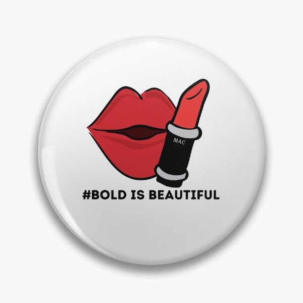 Item preview, Bold is Beautiful designed and sold by being trendy.