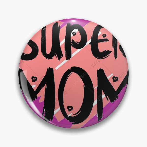 Item preview, Super mom designed and sold by Zarnish71.