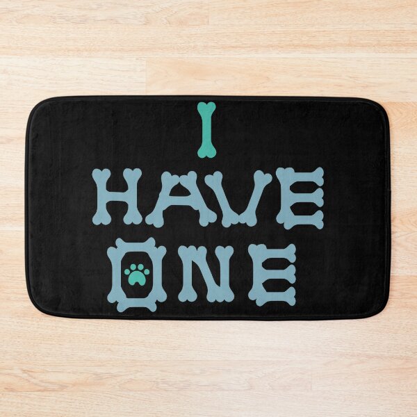 Item preview, I have one,I have a dog,I got one designed and sold by itsarti.