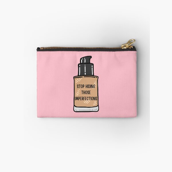 Item preview, Stop Hiding Those Imperfections designed and sold by being trendy.