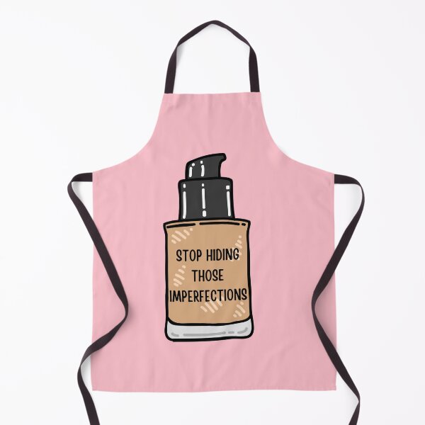 Item preview, Stop Hiding Those Imperfections designed and sold by being trendy.