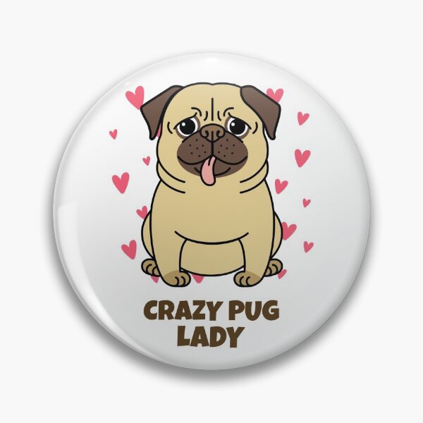 Item preview, Crazy pug lady- Dog mom designed and sold by Vaishnavi Deo.