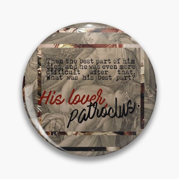 Item preview, what was his best part? his lover, patroclus. designed and sold by Pinu92.