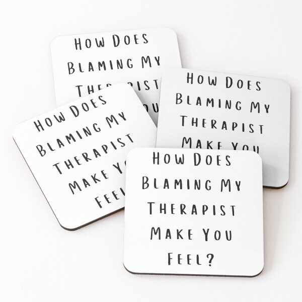 Item preview, Blame my therapist designed and sold by Davestre.