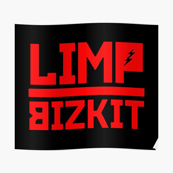 Poster Limp Bizkit Redbubble