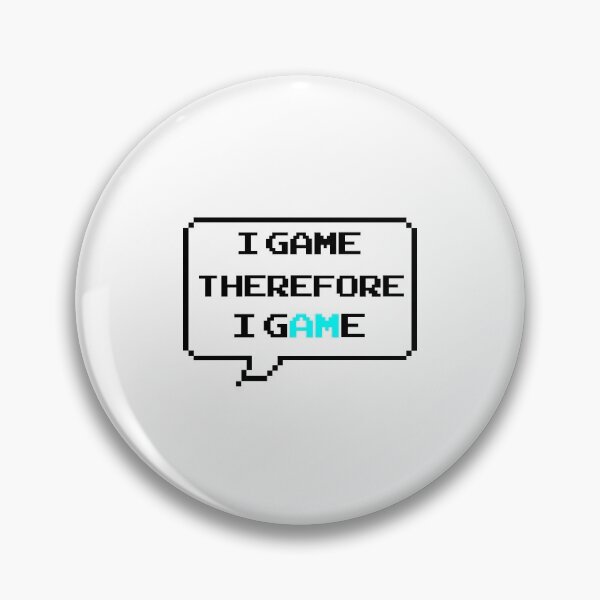 Item preview, I game therefore I am funny I game thefore I GAME pun gamer Classic retro arcade style Black, Bright Blue and White speech bubble (bright white mode) designed and sold by Deegital18.