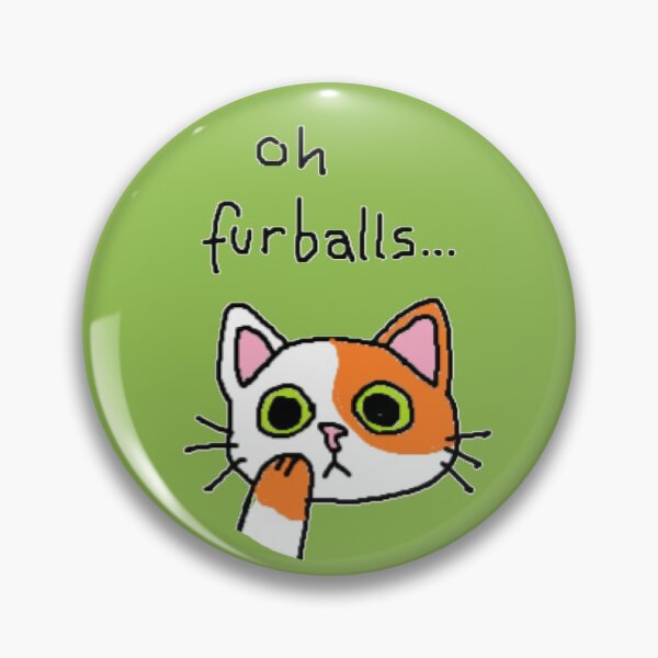 Item preview, oh furballs cat designed and sold by suncower.