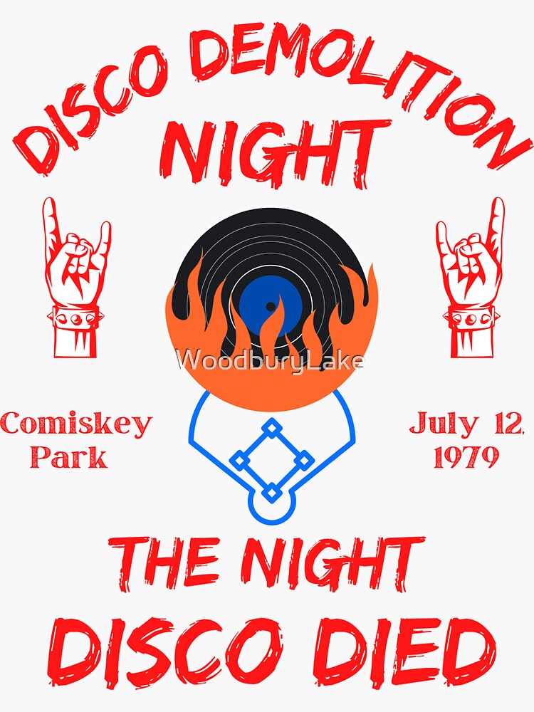 Disco Demolition Night  Poster for Sale by WoodburyLake