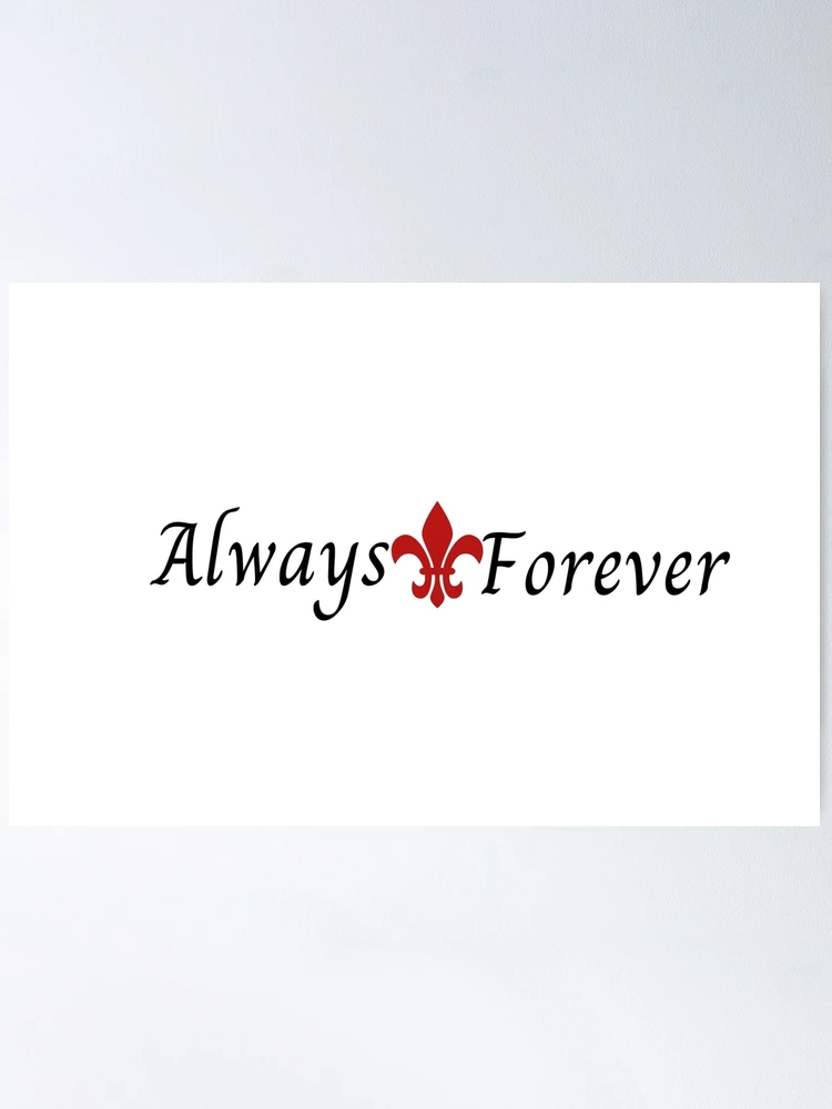 always and forever black the originals  Poster for Sale by