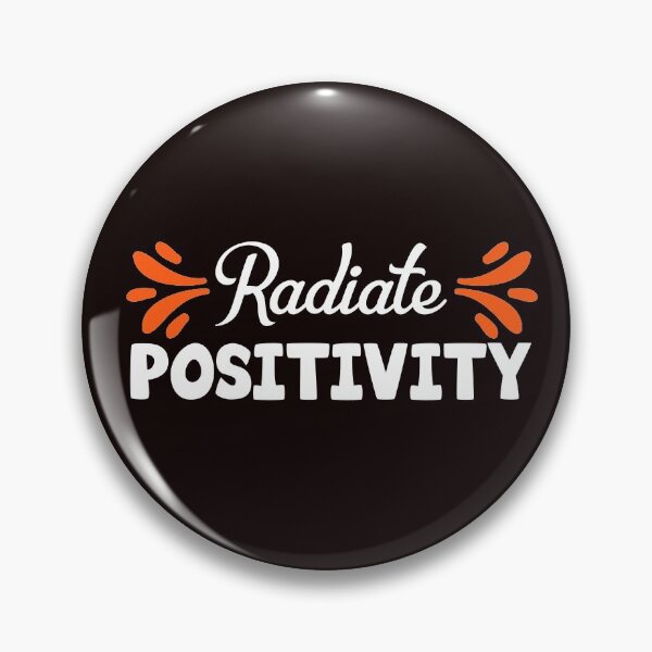 Item preview, Always radiate positivity! designed and sold by Thipakorn  Chinakhai.