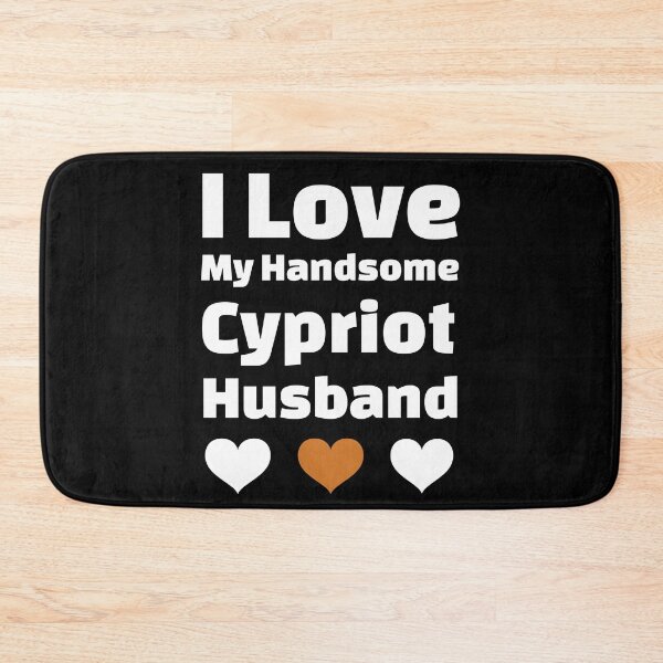 Item preview, I Love My Handsome Cypriot Husband - Cyprus Husband designed and sold by DiceNLDesigns.