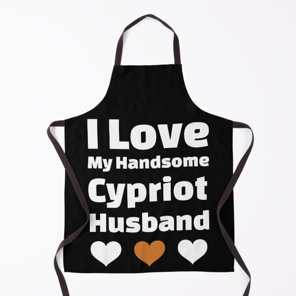 Item preview, I Love My Handsome Cypriot Husband - Cyprus Husband designed and sold by DiceNLDesigns.