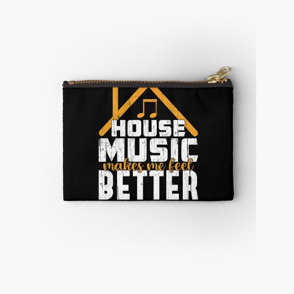 Item preview, House Music Makes Me Feel Better designed and sold by mBshirts.
