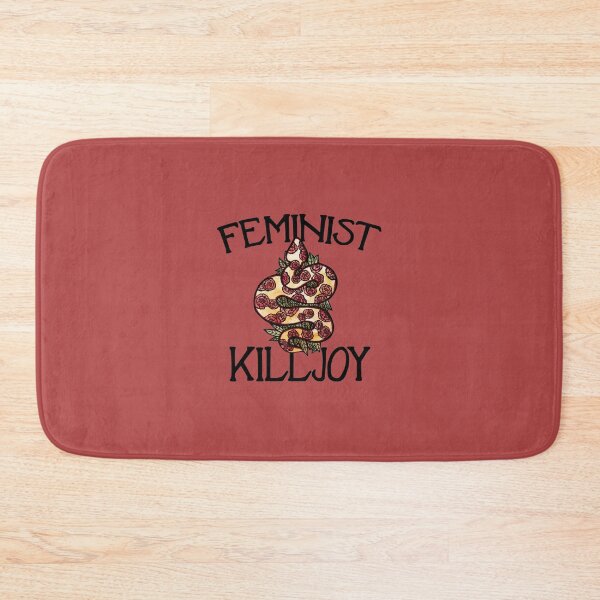 Item preview, Feminist Killjoy designed and sold by FrictionMaxxing.