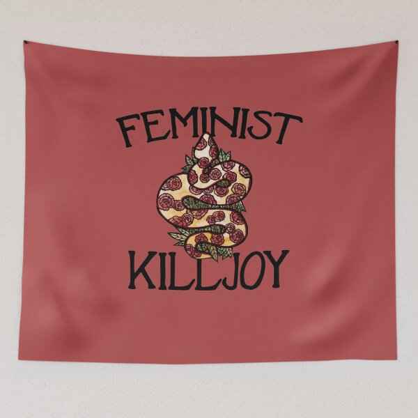Item preview, Feminist Killjoy designed and sold by FrictionMaxxing.