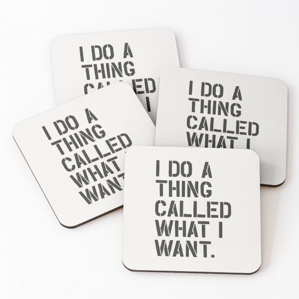 Item preview, I Do a Thing Called What I Want designed and sold by MotivatedType.
