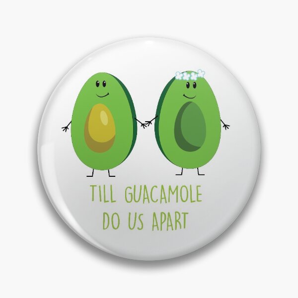 Item preview, Till guacamole do us apart, avocados wedding, cinco de mayo designed and sold by Jaime Brash.
