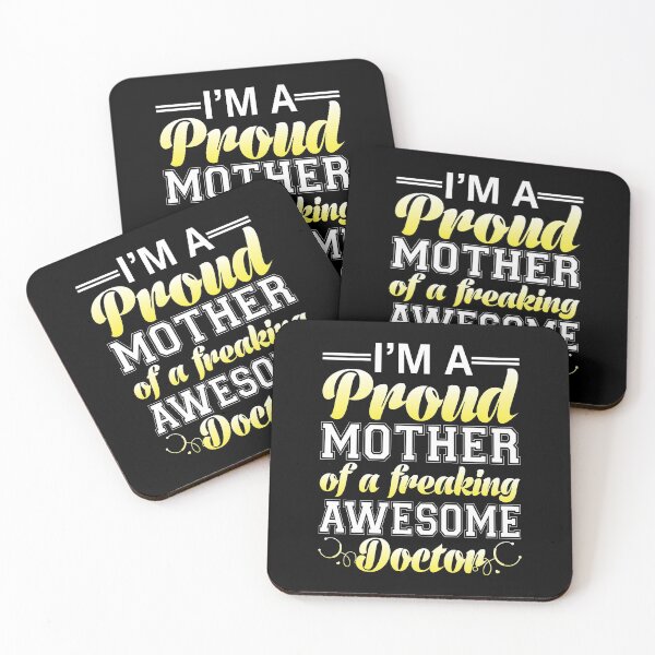 Item preview, I'm a Proud MOTHER of a Freaking Awesome Doctor designed and sold by TshirtStoreBD24.
