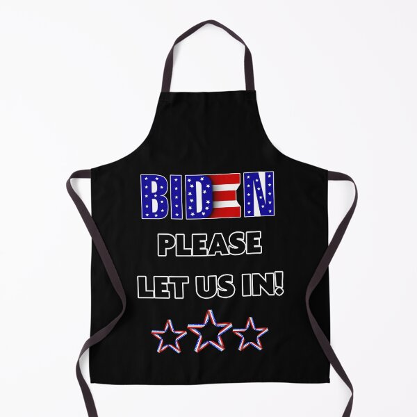 Item preview, Biden Please Let Us In designed and sold by John Andrew.