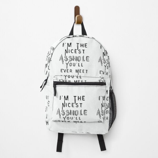 Item preview, I'm The Nicest Asshole You'll Ever Meet designed and sold by walidsam07.