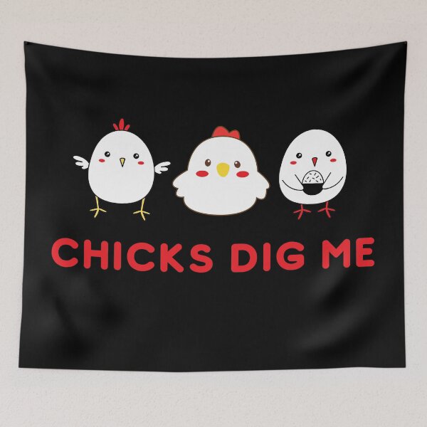 Item preview, Chicks Dig Me designed and sold by HappyPeeps.