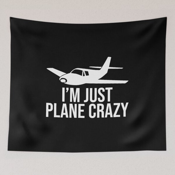 Item preview, I'm Just Plane Crazy Aviation Humor Funny Gift for Pilot designed and sold by Shop signer.