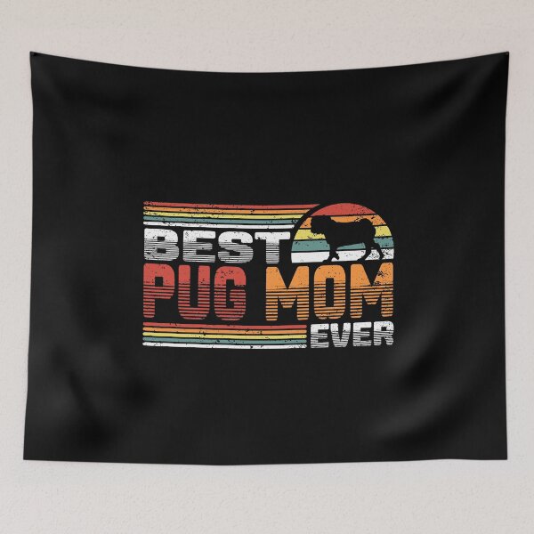 Item preview, Dog Lover Best Pug Mom Vintage Gift designed and sold by besTmanuFacture.