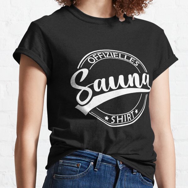Sauna T-Shirts for Sale