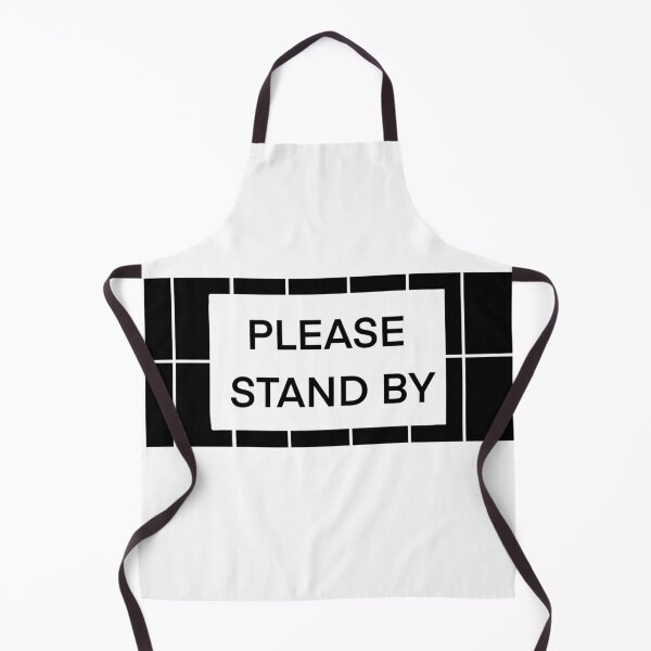 Item preview, Please Stand By designed and sold by beckahbrooks.