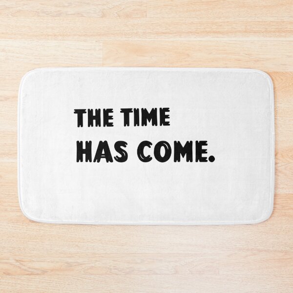 Item preview, The Time Has Come.  designed and sold by AllGoodViBesCo.
