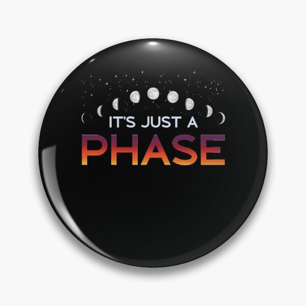 Item preview, Solar System It Is Just A Phase Galaxy Space Art Pun designed and sold by tomtomd.