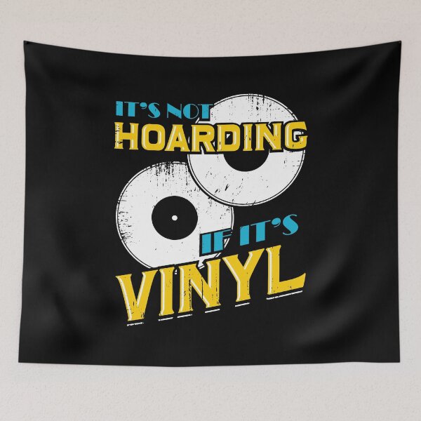 Item preview, It's Not Hoarding If It's Vinyl designed and sold by Marcid95.