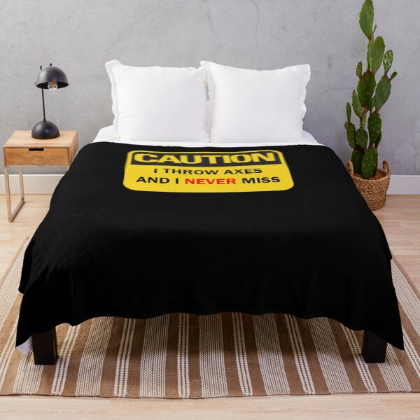 Item preview, Axe throwing saying - funny "Caution: I throw axes and I never miss" axe thrower saying with red and black typography (dark mode) designed and sold by Deegital18.