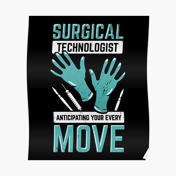 Surgical Technician Posters Redbubble