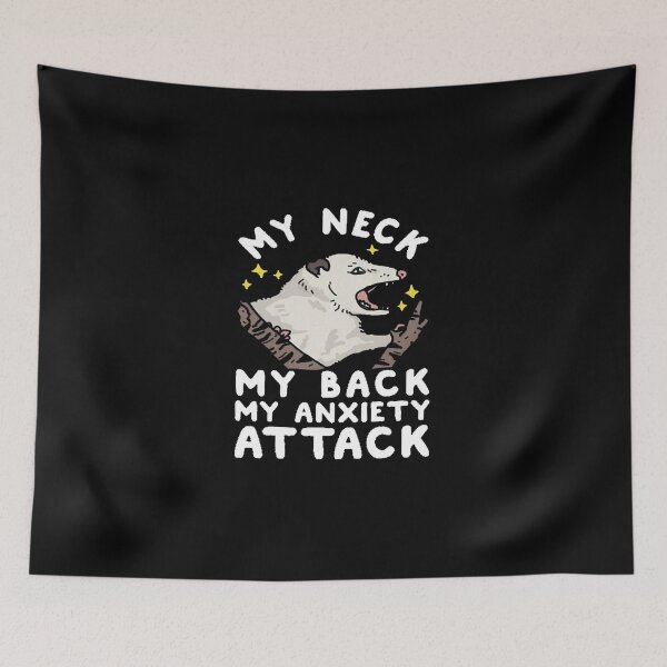 Item preview, My Neck My Back My Anxiety Attack designed and sold by BugattiDivo58.