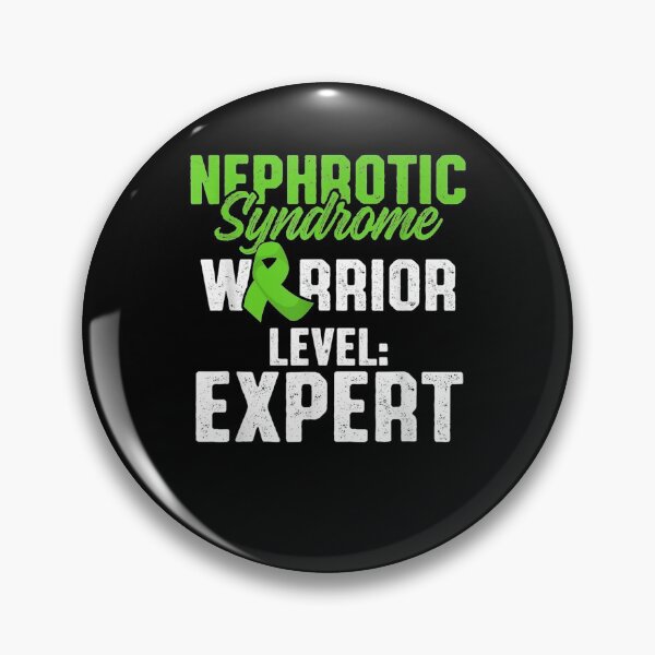 Item preview, Nephrotic Syndrome Survivor Level Kidney Warrior designed and sold by melisenda.