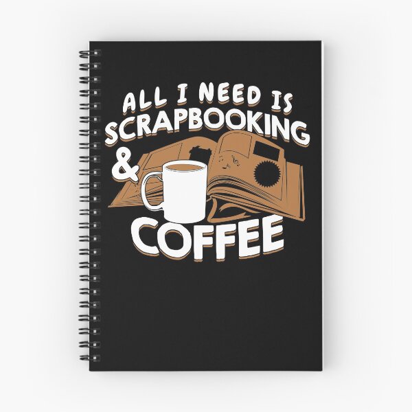 Item preview, All I Need Is Scrapbooking And Coffee designed and sold by Marcid95.