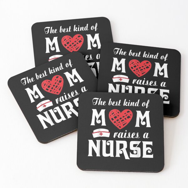 Item preview, The Best Kind Of Mom Raises A Nurse Mother Son Daughter  designed and sold by melisenda.