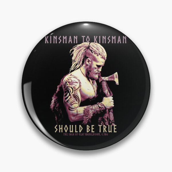 Item preview, Kinsman to Kinsman, Should Be True, Norse Mythology, Sagas, Olaf Haralsson, Viking Design, Norse Proverb, Vikings, Viking Gift designed and sold by Proverbial Wisdom Design.
