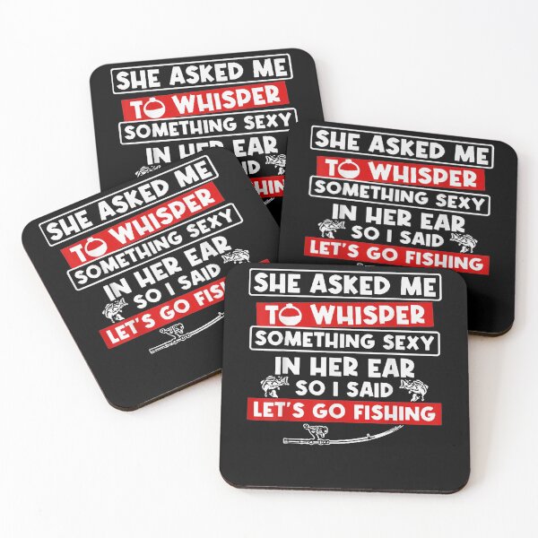 Item preview, She Asked Me To Whisper Something Sexy In Her Ear So I Sa Id  designed and sold by melisenda.