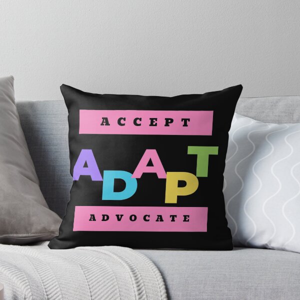Item preview, Accept Adapt Advocate designed and sold by Ram545.