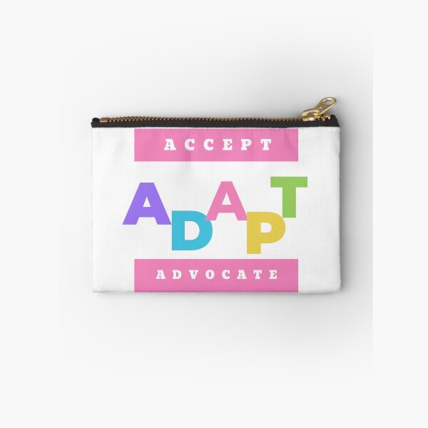 Item preview, Accept Adapt Advocate designed and sold by Ram545.