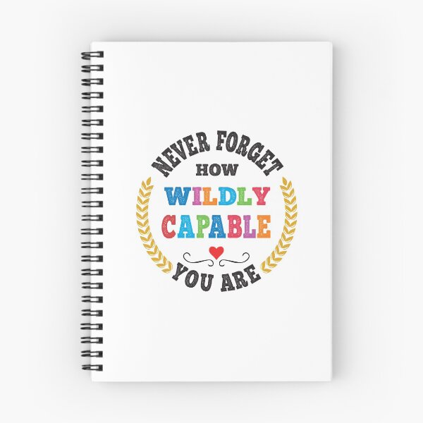 Item preview, Never forget how wildly capable you are designed and sold by ReadyArt.