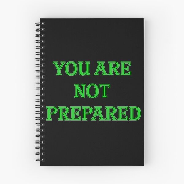 Item preview, you are not prepared designed and sold by Mugiwara107.