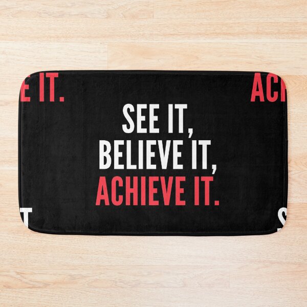 Item preview, See It Believe It Achieve It designed and sold by itsokaybyme.