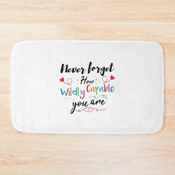 Item preview, Never forget how wildly capable you are designed and sold by ReadyArt.